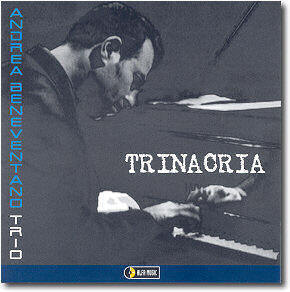 CD Jazz Trinacria di Andrea Beneventano trio (copertina) -  Cover photo S. Matozza, G. Bonacci