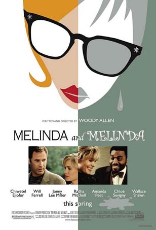 locandina del film di Woody Allen: Melinda and Melinda