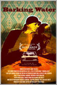 Affiche del film di Sterlin Harjo, "Barking Water"